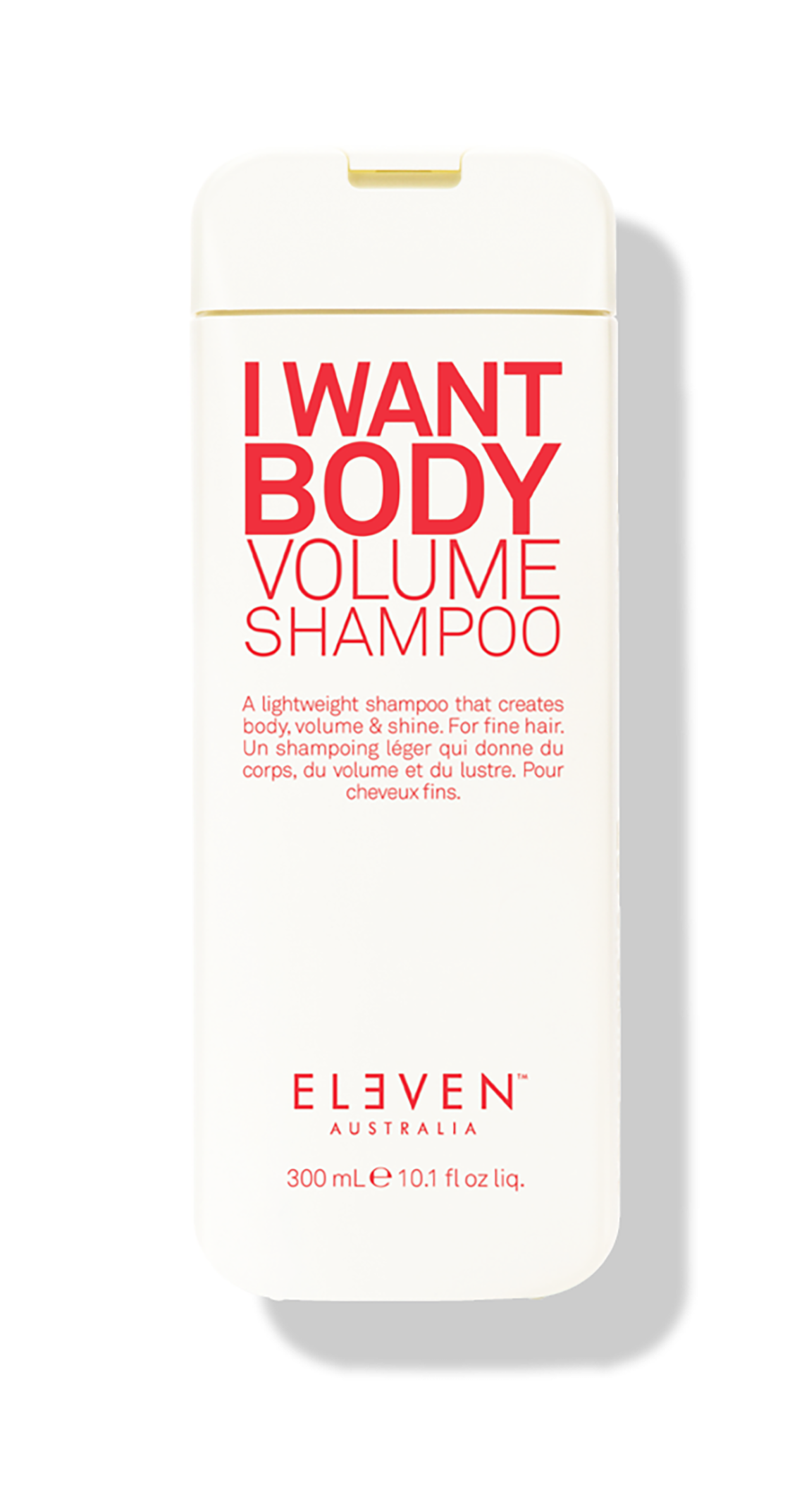 ELEVEN hair I WANT BODY VOLUME SHAMPOO lightweight creates body volume and shine ELEVEN Shampoo