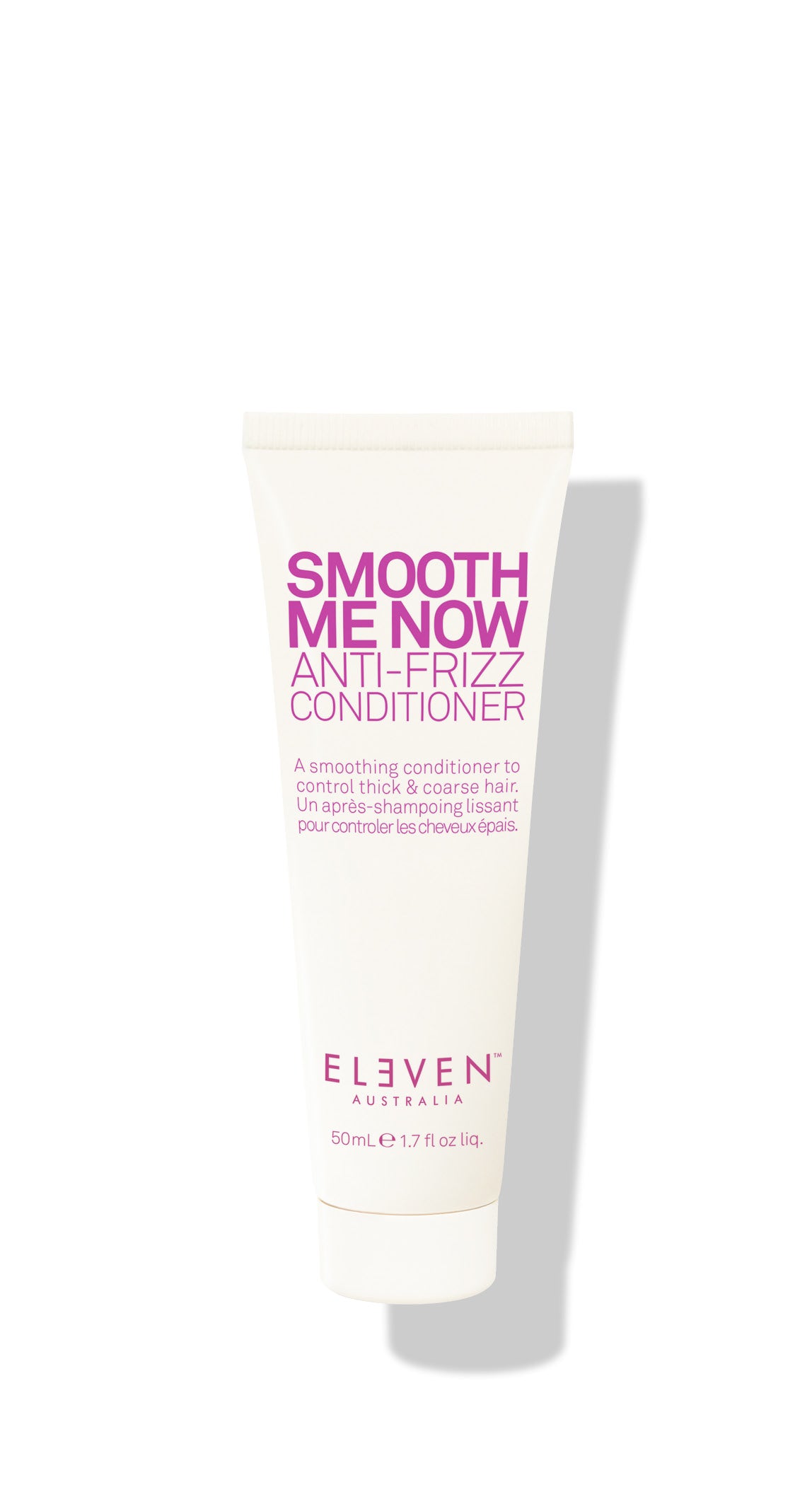 ELEVEN Hair SMOOTH ME NOW ANTI-FRIZZ CONDITIONER. Avocado Oil and Cucumber Extract condition, strengthen and soothes the hair, leaving it smooth and manageable. Use before styling for all-day frizz control.